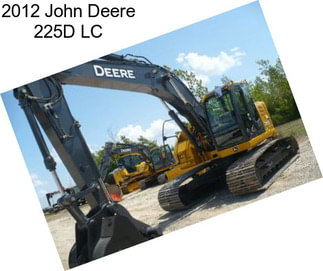 2012 John Deere 225D LC