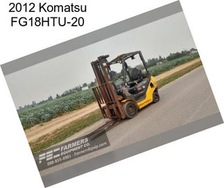 2012 Komatsu FG18HTU-20