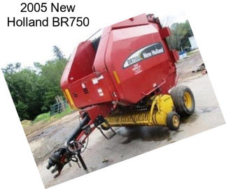 2005 New Holland BR750