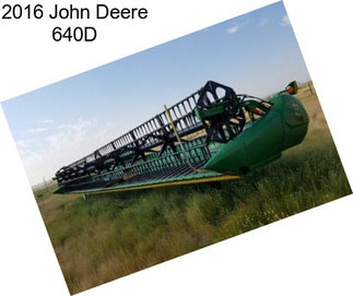 2016 John Deere 640D