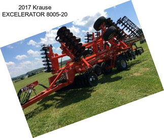 2017 Krause EXCELERATOR 8005-20