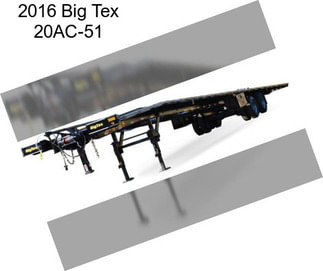 2016 Big Tex 20AC-51