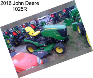 2016 John Deere 1025R