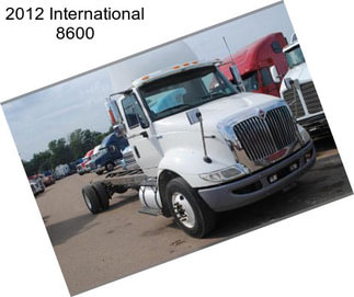 2012 International 8600