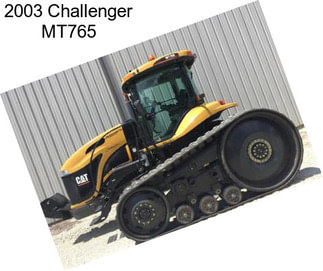 2003 Challenger MT765