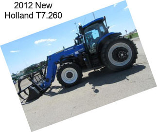 2012 New Holland T7.260