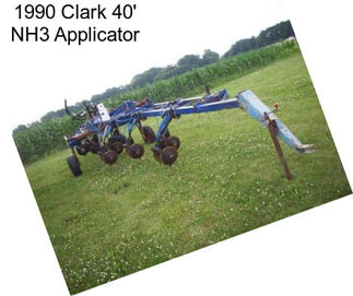 1990 Clark 40\' NH3 Applicator