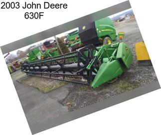 2003 John Deere 630F