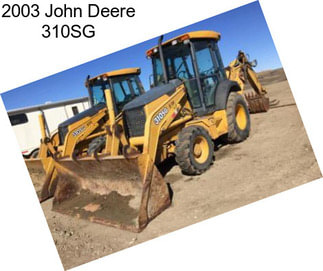 2003 John Deere 310SG