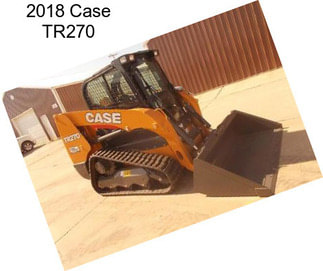 2018 Case TR270