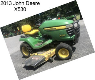 2013 John Deere X530