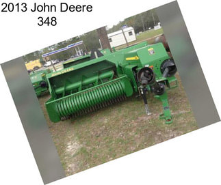 2013 John Deere 348