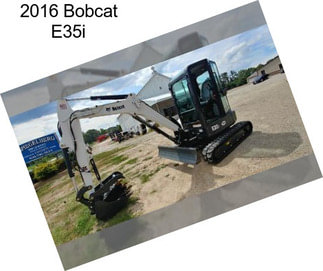 2016 Bobcat E35i