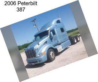 2006 Peterbilt 387