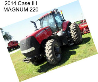 2014 Case IH MAGNUM 220