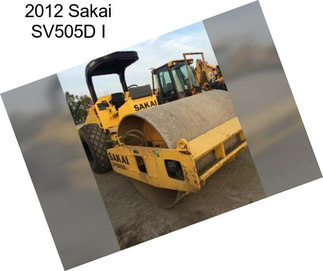 2012 Sakai SV505D I