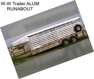 W-W Trailer ALUM RUNABOUT