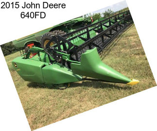 2015 John Deere 640FD