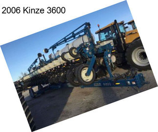 2006 Kinze 3600