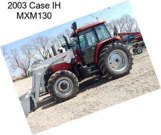 2003 Case IH MXM130