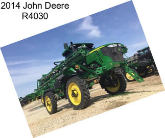 2014 John Deere R4030