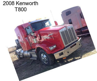 2008 Kenworth T800