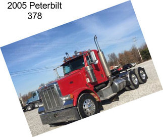 2005 Peterbilt 378