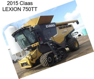 2015 Claas LEXION 750TT