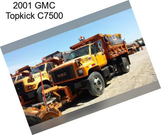 2001 GMC Topkick C7500