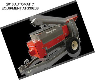 2018 AUTOMATIC EQUIPMENT ATG3620B