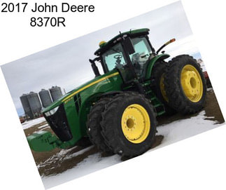 2017 John Deere 8370R