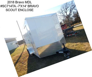 2018 Bravo MDL #SC714TA.-7\'X14\' BRAVO SCOUT ENCLOSE