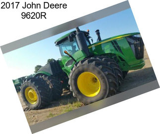 2017 John Deere 9620R