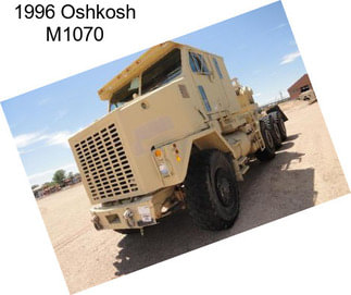 1996 Oshkosh M1070