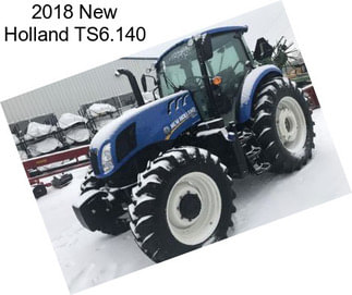 2018 New Holland TS6.140