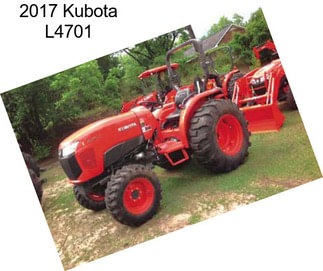 2017 Kubota L4701