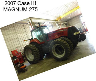 2007 Case IH MAGNUM 275