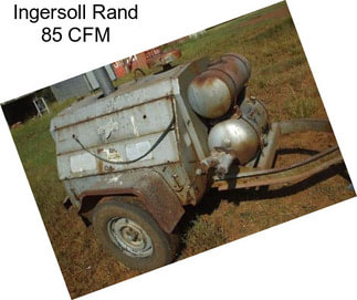 Ingersoll Rand 85 CFM