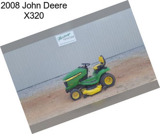 2008 John Deere X320