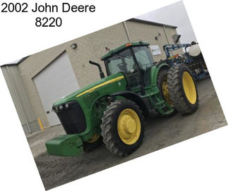 2002 John Deere 8220