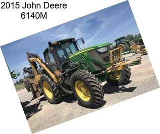 2015 John Deere 6140M