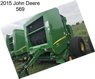2015 John Deere 569