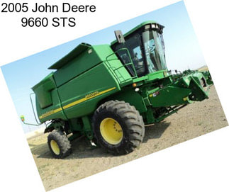 2005 John Deere 9660 STS