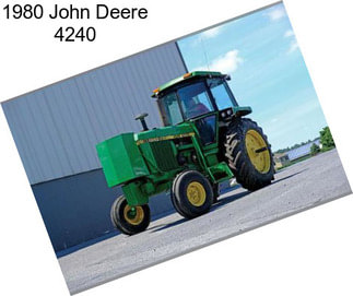 1980 John Deere 4240