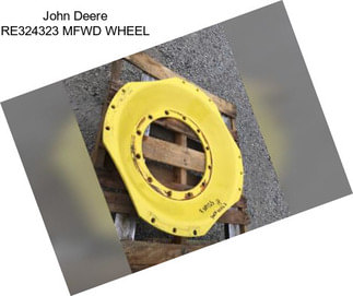 John Deere RE324323 MFWD WHEEL