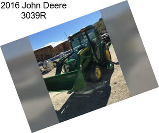 2016 John Deere 3039R