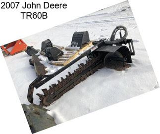 2007 John Deere TR60B