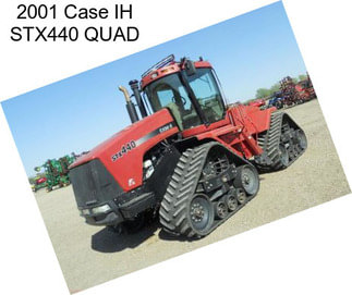 2001 Case IH STX440 QUAD