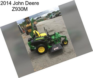 2014 John Deere Z930M