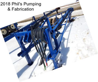 2018 Phil\'s Pumping & Fabrication